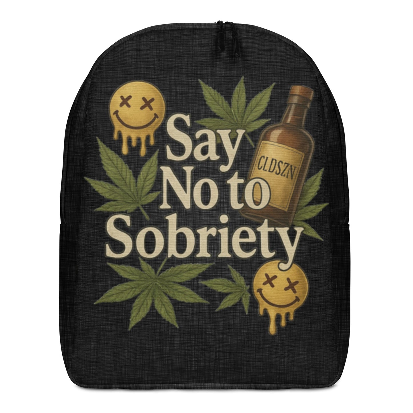 CLDSZN “Say No To Sobriety” Backpack – Streetwear Statement Bag - CLDSZN