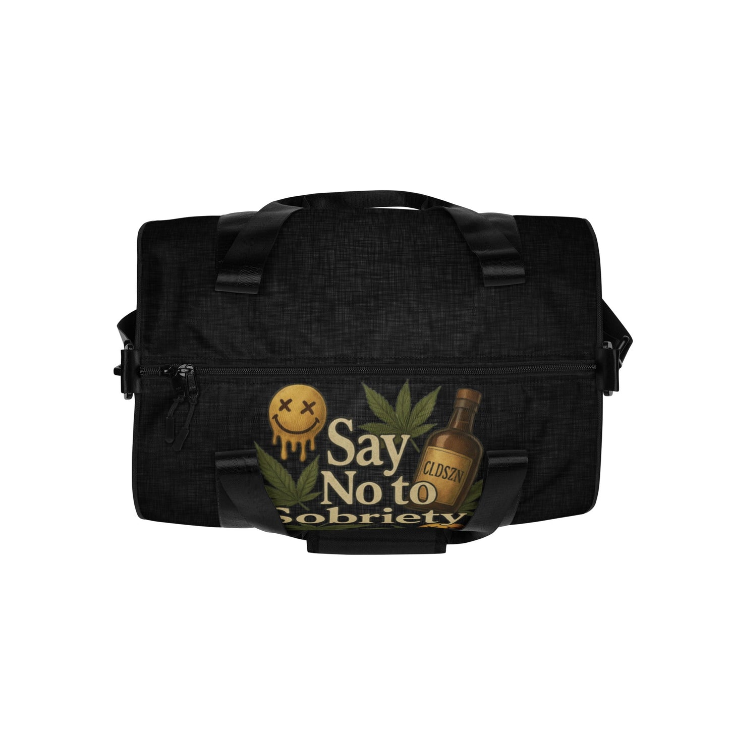 CLDSZN “Say No To Sobriety” Gym Bag – Streetwear Duffel for Creators - CLDSZN